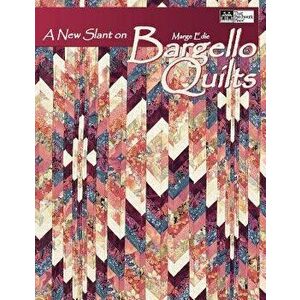 A New Slant on Bargello Quilts Print on Demand Edition, Paperback - Marge Edie imagine