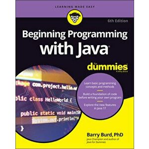 Beginning Programming with Java for Dummies, Paperback - Barry Burd imagine