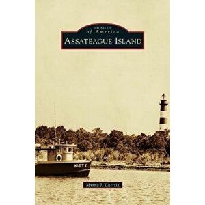 Assateague Island, Hardcover - Myrna J. Cherrix imagine