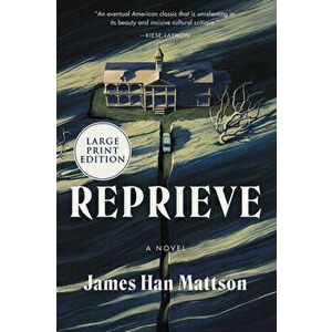 Reprieve, Paperback - James Han Mattsson imagine