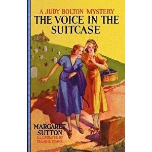 Voice in the Suitcase #8, Paperback - Margaret Sutton imagine