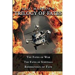 Trilogy of Fates, Paperback - Eric Mawsón imagine