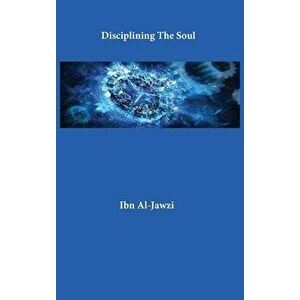 Disciplining The Soul, Hardcover - *** imagine