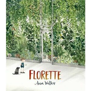 Florette, Hardcover - Anna Walker imagine