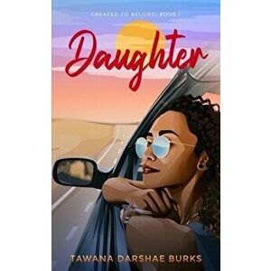 Daughter, Paperback - Tawana Burks imagine