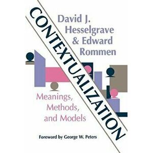 Contextualization, Paperback - David J. Hesselgrave imagine