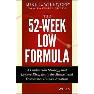 The 52-Week Low Formula, Hardcover - Luke L. Wiley imagine