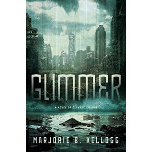 Glimmer, Hardcover - Marjorie B. Kellogg imagine