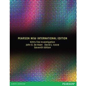 Kirk's Fire Investigation: Pearson New International Edition. 7 ed, Paperback - David Icove imagine