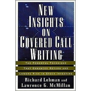 New Insights Covered Call Writ, Hardcover - Richard Lehman imagine