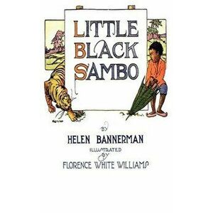 Little Black Sambo: by Helen Bannerman Original Hardcover Samboo Book, Hardcover - Helen Bannerman imagine