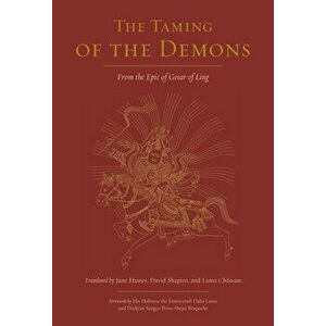 The Taming of the Demons: From the Epic of Gesar of Ling, Paperback - Jane Hawes imagine