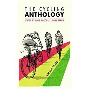 The Cycling Anthology. Volume Three (3/5), Paperback - *** imagine