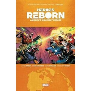 Heroes Reborn: America's Mightiest Heroes, Paperback - Marvel Comics imagine