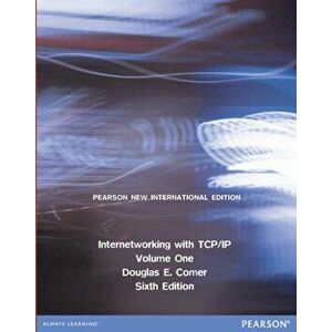 Internetworking with TCP/IP Volume One: Pearson New International Edition. 6 ed, Paperback - Douglas Comer imagine