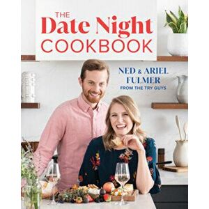 The Date Night Cookbook, Hardcover - Ned Fulmer imagine