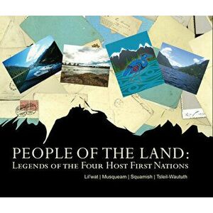 People of the Land: Legends of the Four Host First Nations, Hardcover - Tewanee Joseph imagine