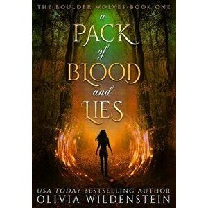 A Pack of Blood and Lies, Hardcover - Olivia Wildenstein imagine