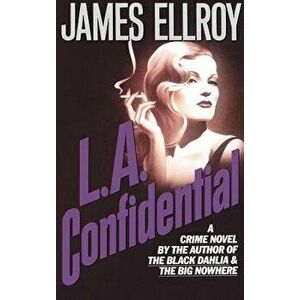 L.A. Confidential, Hardcover - James Ellroy imagine