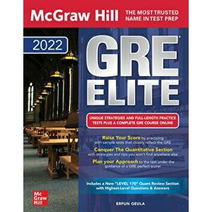 McGraw Hill GRE Elite 2022, Paperback - Erfun Geula imagine