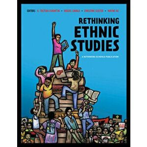 Rethinking Ethnic Studies, Paperback - R. Tolteka Cuauhtin imagine