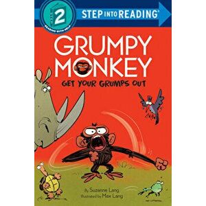 Grumpy Monkey Get Your Grumps Out, Library Binding - Suzanne Lang imagine