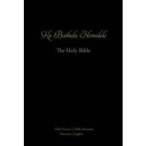 Ka Baibala Hemolele: The Holy Bible, Leather - Helen Kaowili imagine