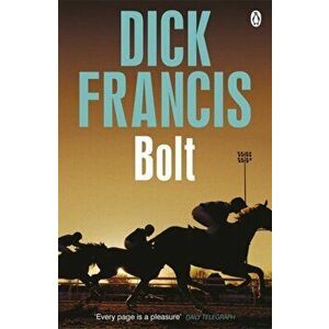 Bolt, Paperback - Dick Francis imagine