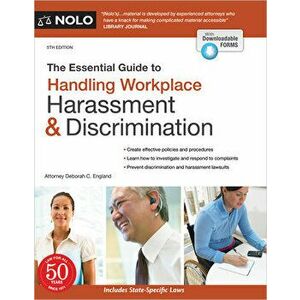 The Essential Guide to Handling Workplace Harassment & Discrimination, Paperback - Deborah C. England imagine