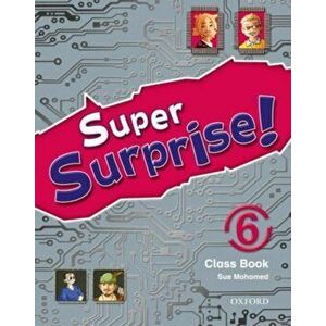 Super Surprise!: 6: Course Book, Paperback - Sue Mohammed imagine