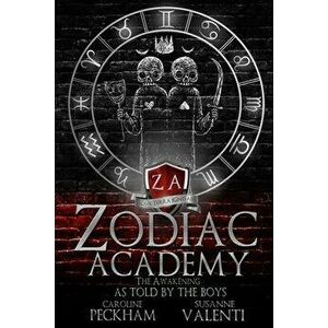 Zodiac Academy: The Awakening As Told By The Boys, Paperback - *** imagine