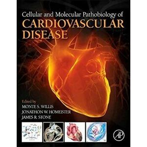 Cellular and Molecular Pathobiology of Cardiovascular Disease, Hardback - *** imagine