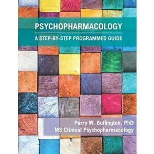 Psychopharmacology, Paperback - Perry W. Buffington imagine