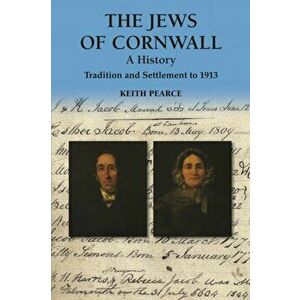 The Jews of Cornwall, Hardback - Keith Pearce imagine
