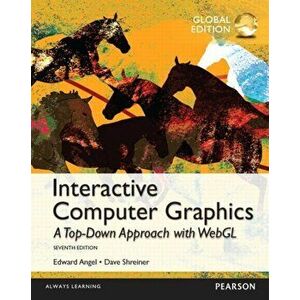 Interactive Computer Graphics with WebGL, Global Edition. 7 ed, Paperback - Dave Shreiner imagine