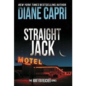 Straight Jack: The Hunt for Jack Reacher Series, Hardcover - Diane Capri imagine