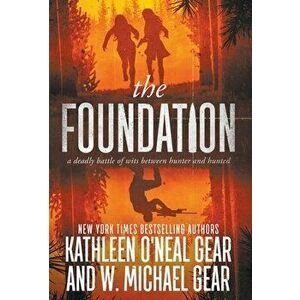 The Foundation, Hardcover - W. Michael Gear imagine