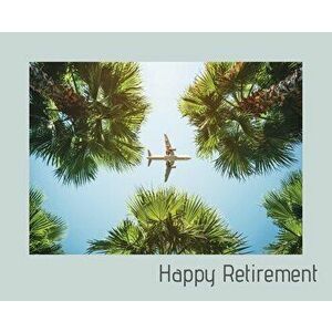 Happy Retirement Guest Book ( Landscape Hardcover ): Guest book for retirement, message book, memory book, keepsake, landscape, retirement book to sig imagine