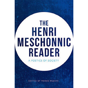 The Henri Meschonnic Reader: A Poetics of Society, Paperback - Henri Meschonnic imagine