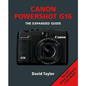 Canon Powershot G16, Paperback - David Taylor imagine