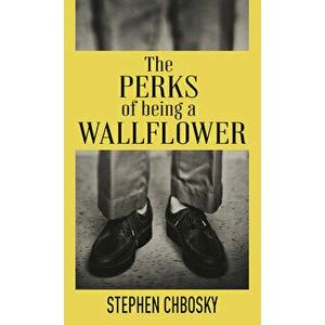 The Perks of Being a Wallflower: 20th Anniversary Edition with a New Letter from Charlie, Library Binding - Stephen Chbosky imagine