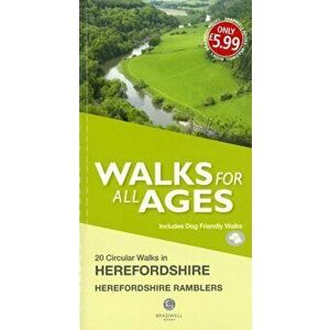 Walks for All Ages in Herefordshire. 20 Short Walks for All the Family, Paperback - Herefordshire Ramblers imagine