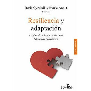Resiliencia Y Adaptacion, Paperback - Boris Cyrulnik imagine