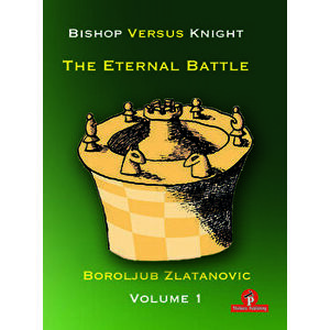 Bishop Versus Knight - The Eternal Battle - Volume 1, Paperback - *** imagine