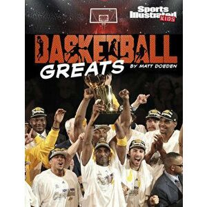 Basketball Greats, Hardcover - Matt Doeden imagine