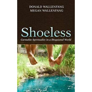 Shoeless, Hardcover - Donald Wallenfang imagine