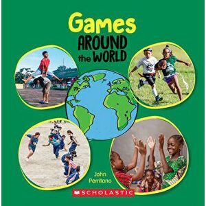 Games Around the World (Around the World), Hardcover - John Perritano imagine
