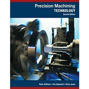 Precision Machining Technology. 2 ed, Hardback - *** imagine