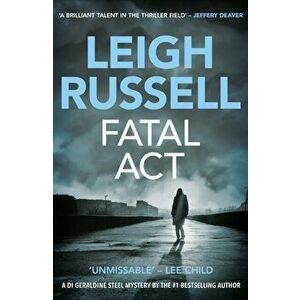 Fatal Act. UK ed., Paperback - Leigh Russell imagine