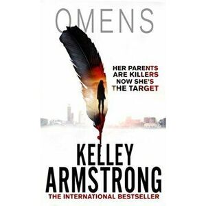 Omens. Book 1 of the Cainsville Series, Paperback - Kelley Armstrong imagine